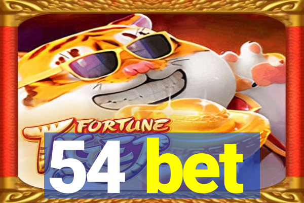 54 bet